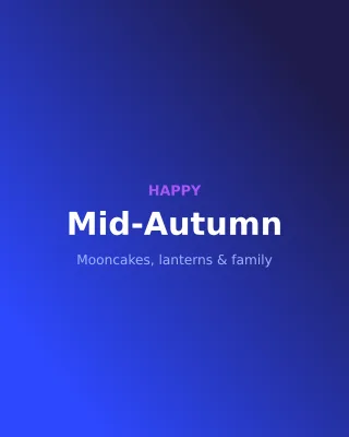 Mid-Autumn Festival — editable blue holiday template, instagram portrait