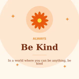 Be Kind — editable white personal template, instagram post