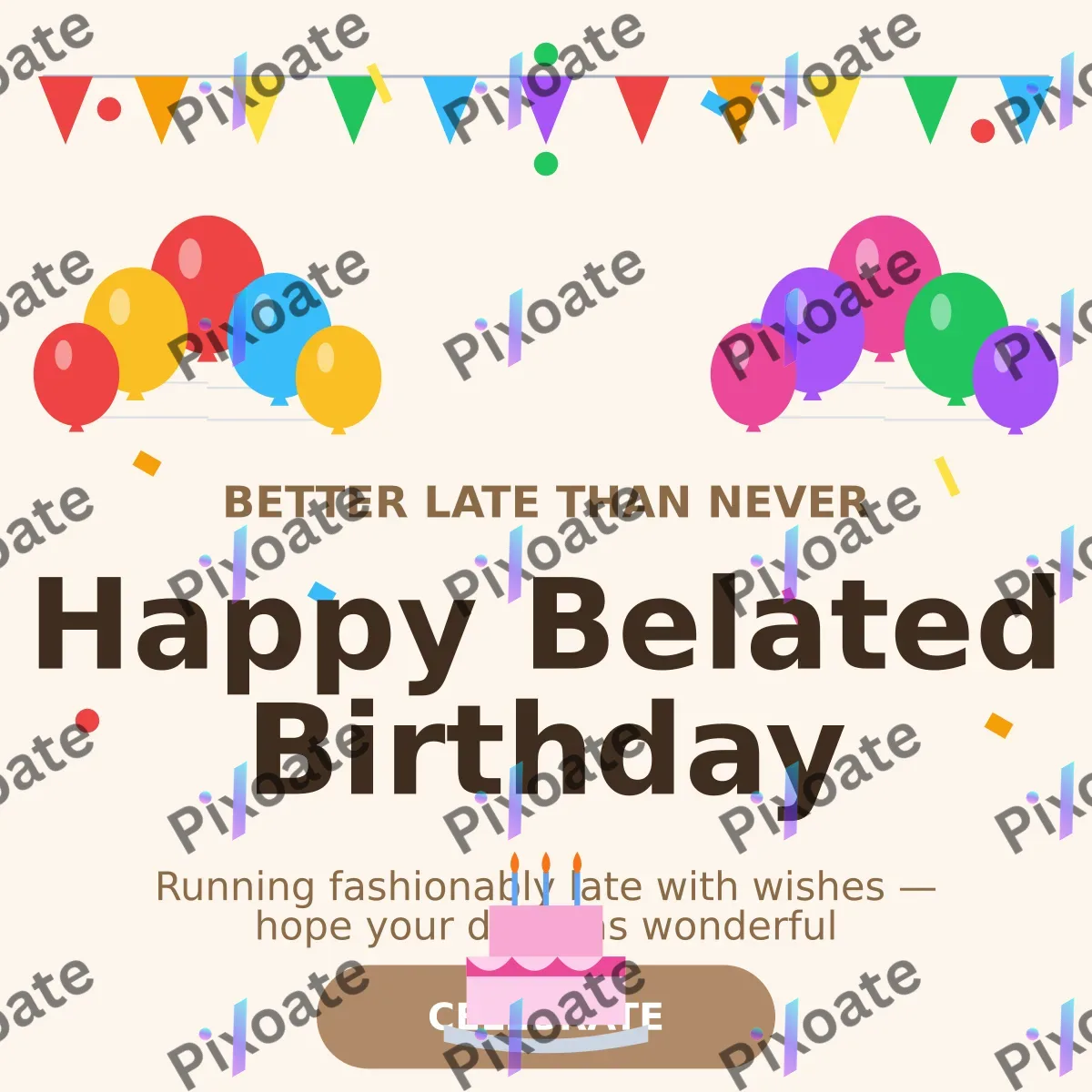 Belated Birthday Belated Birthday — editable white personal template, instagram post