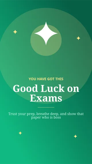 Exam Best Wishes — editable green personal template, story / reel