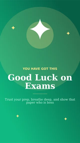 Exam Best Wishes — editable green personal template, story / reel