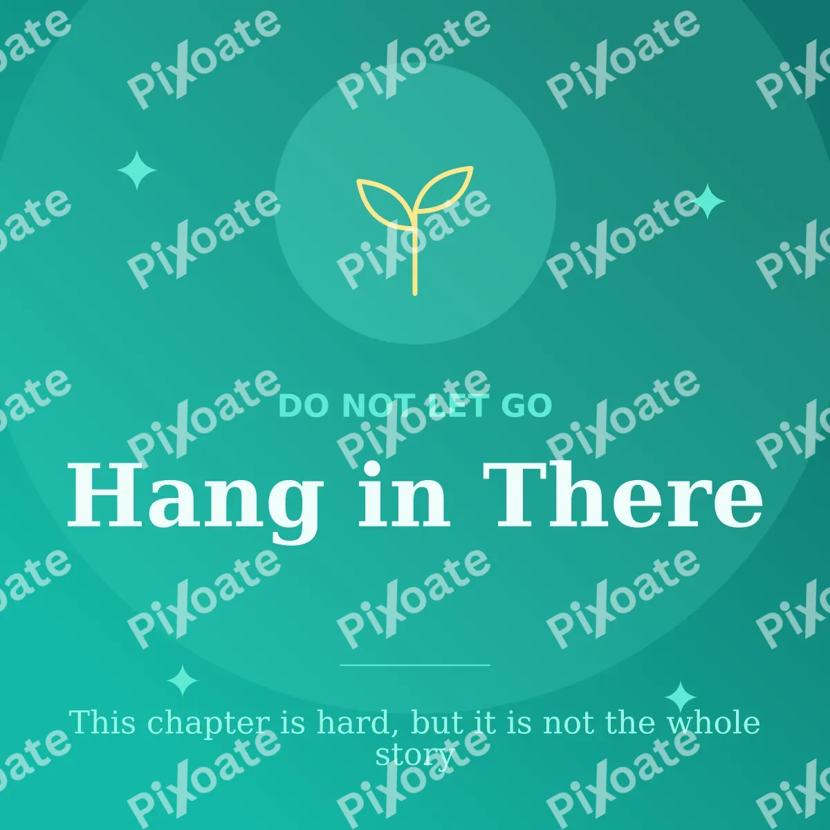 Hang in There Hang in There — editable teal personal template, instagram post