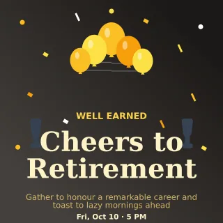 Retirement Toast — editable black personal template, instagram post