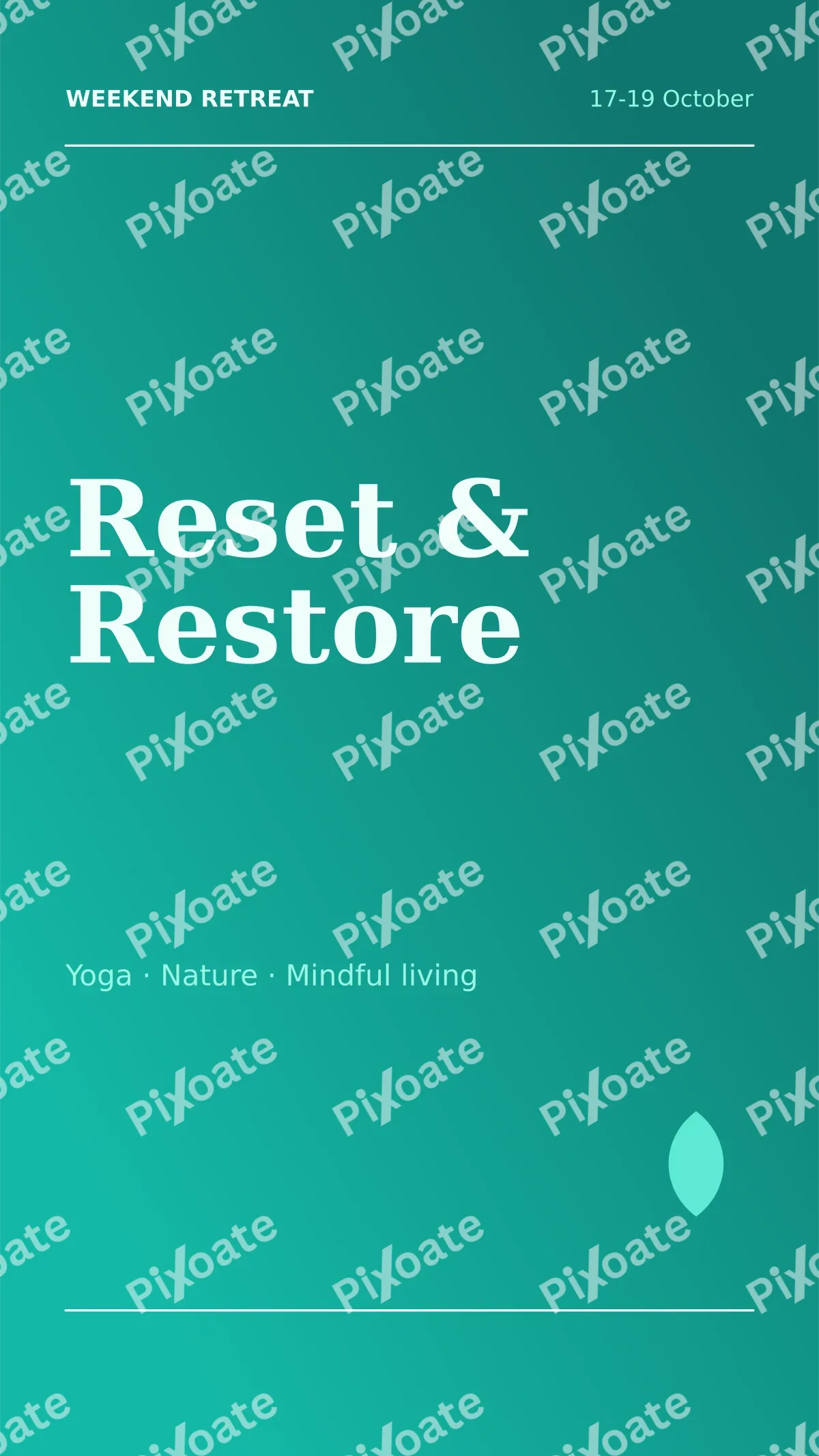Wellness Retreat Wellness Retreat — editable teal professional services template, story / reel