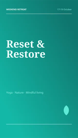 Wellness Retreat — editable teal professional services template, story / reel