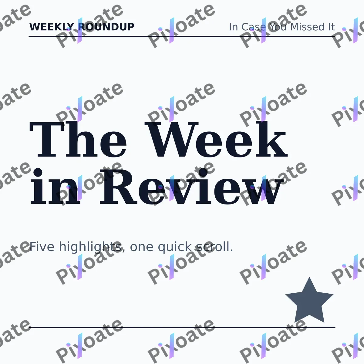 Weekly Roundup Weekly Roundup — editable white social media template, instagram post